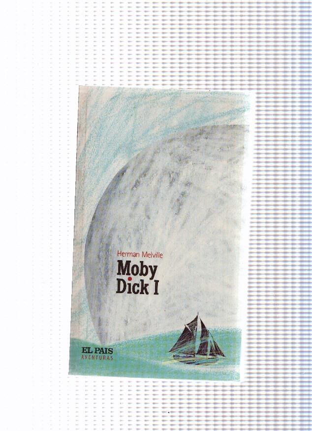 Moby Dick volumen 1