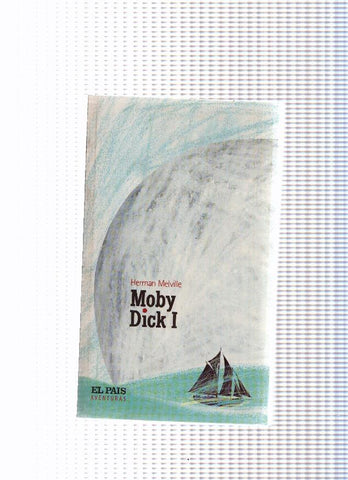 Moby Dick volumen 1
