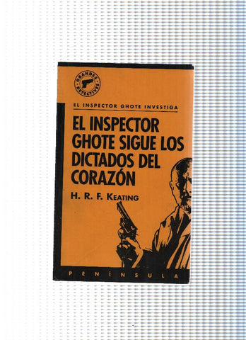 Grandes detecives numero 1: El inspector Ghote sigue los dictados del corazon