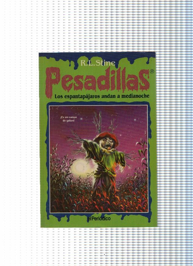 Pesadillas numero 2: Los espantapajaros andan a medianoche