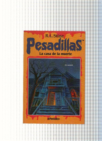 Pesadillas numero 4: La casa de la muerte