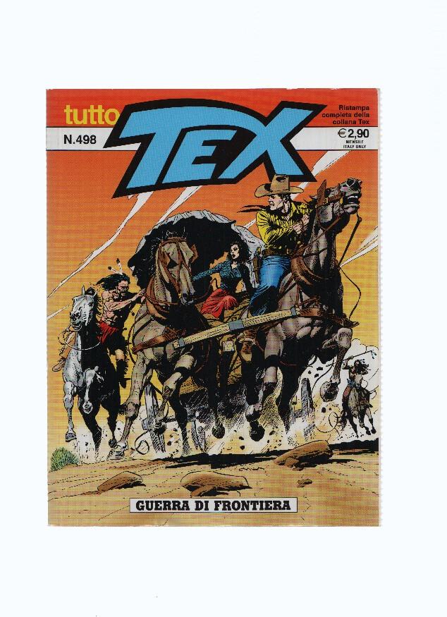 TEX Nuova Ristampa, Numero 498: GUERRA DI FRONTIERA (Sergio Bonelli 2012)