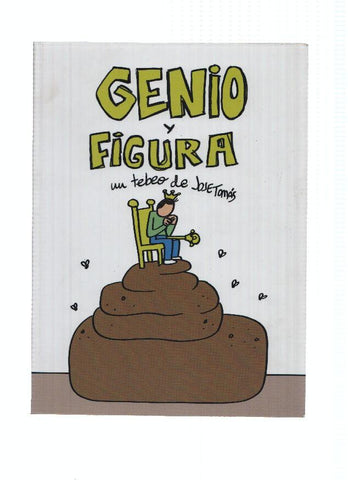GENIO Y FIGURA: Un Tebeo de Jose Tomas  