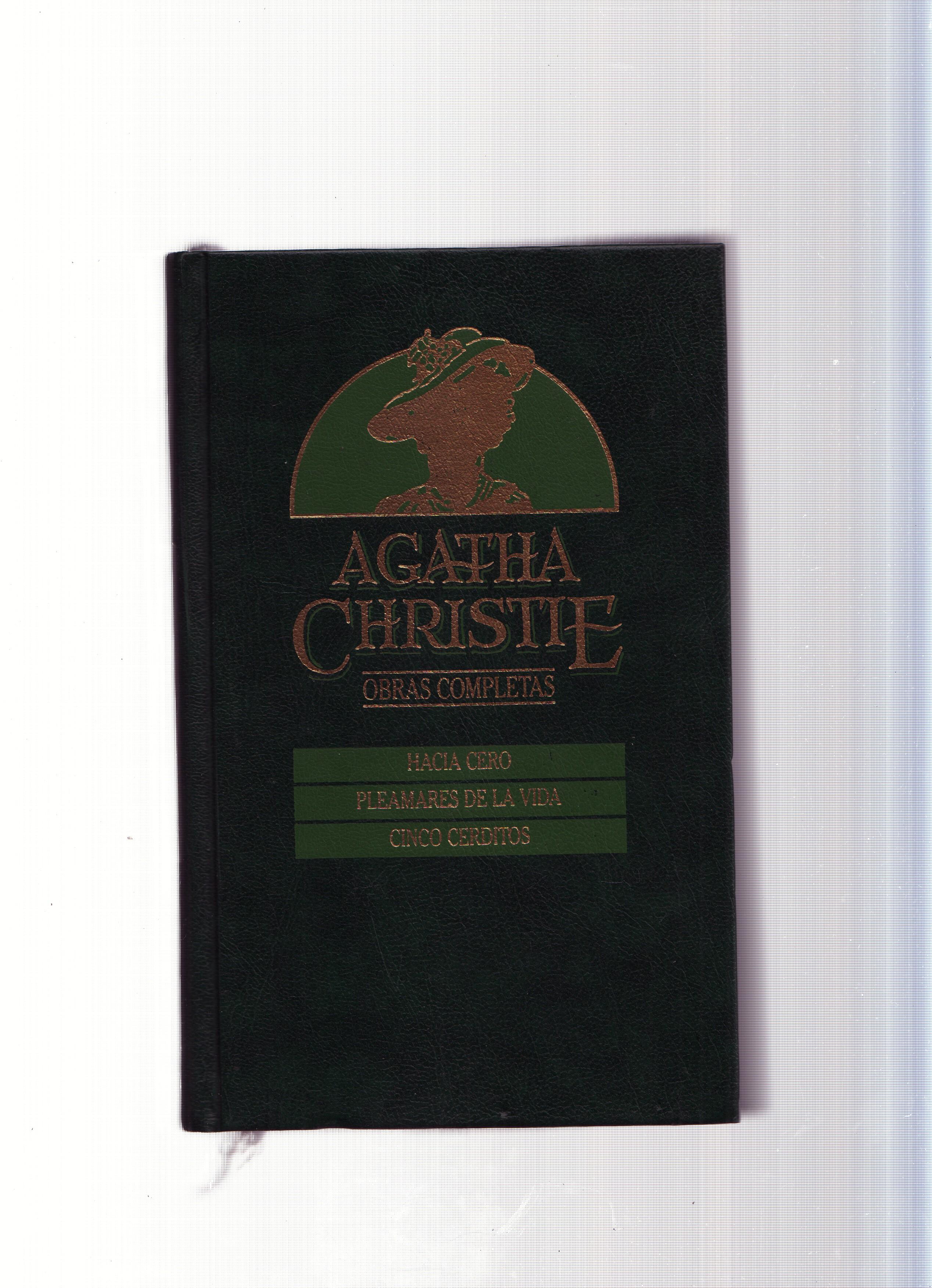 Obras completas de Agatha Christie numero 02: Hacia cero-Pleamares de la vida-Cinco cerditos