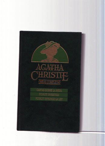 Obras completas de Agatha Christie numero 16: Cartas sobre la mesa-Poirot investiga-Poirot infringe la ley