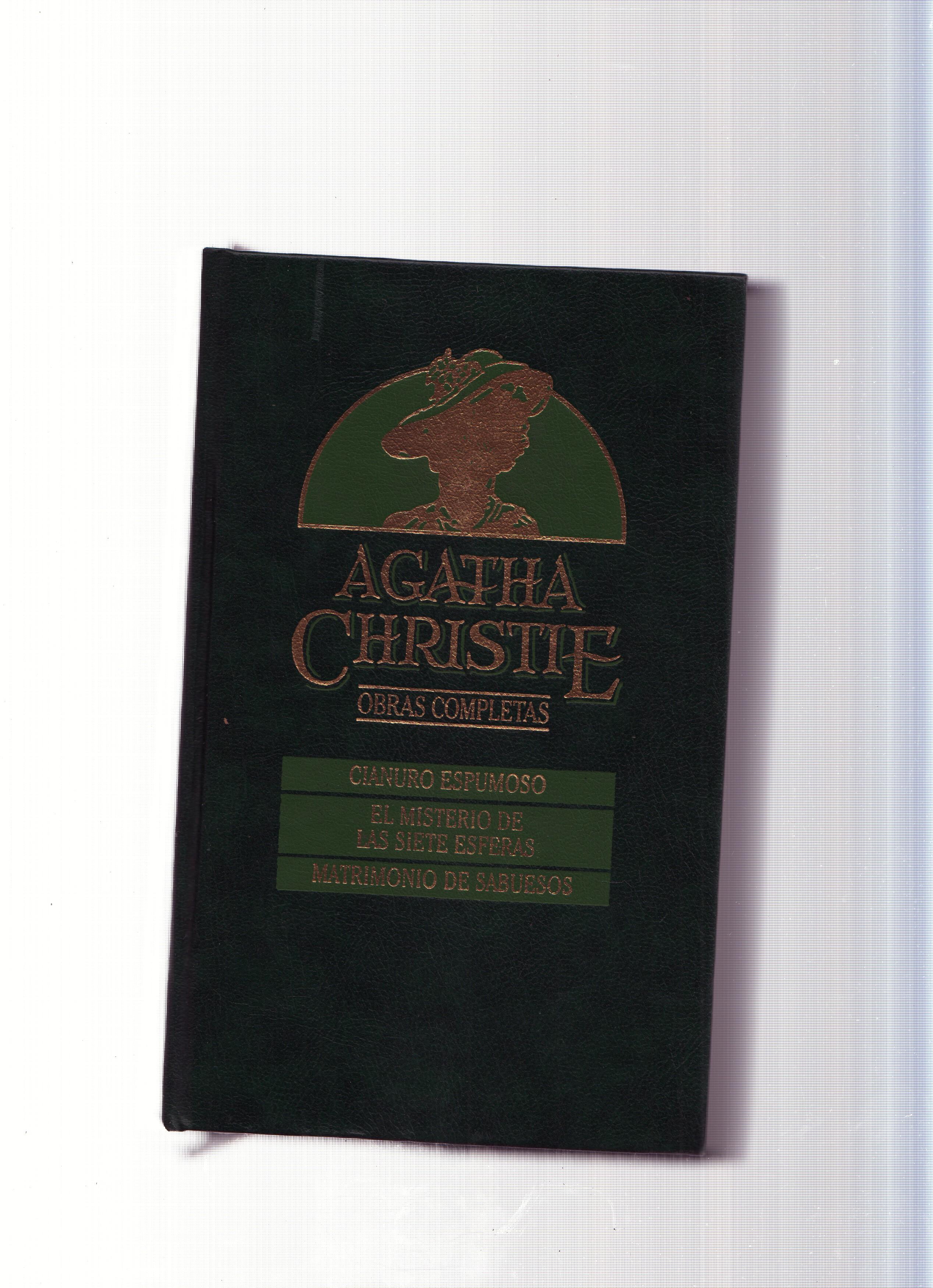 Obras completas de Agatha Christie numero 06: Cianuro espumoso-El misterio de las siete esferas-Matrimonio