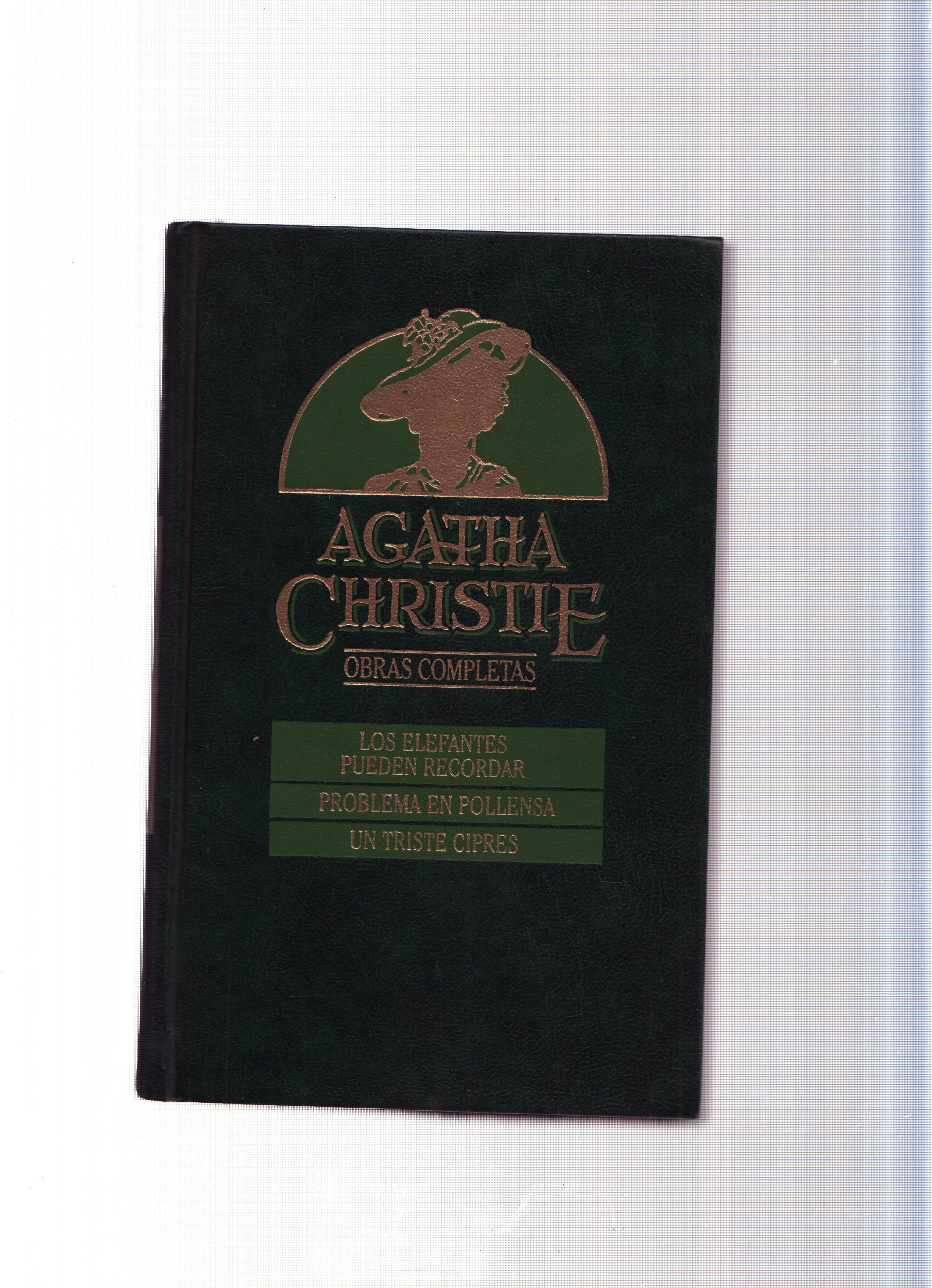 Obras completas de Agatha Christie numero 22: Los elefantes pueden recordar-Problema en Pollensa-Un 