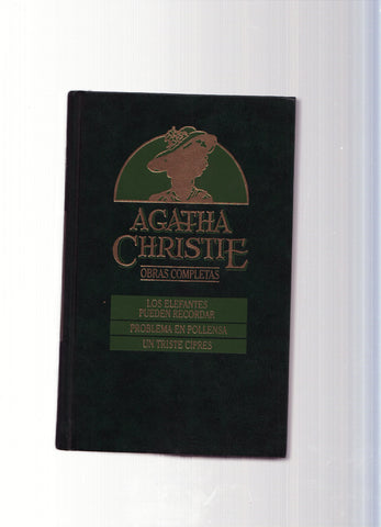 Obras completas de Agatha Christie numero 22: Los elefantes pueden recordar-Problema en Pollensa-Un 