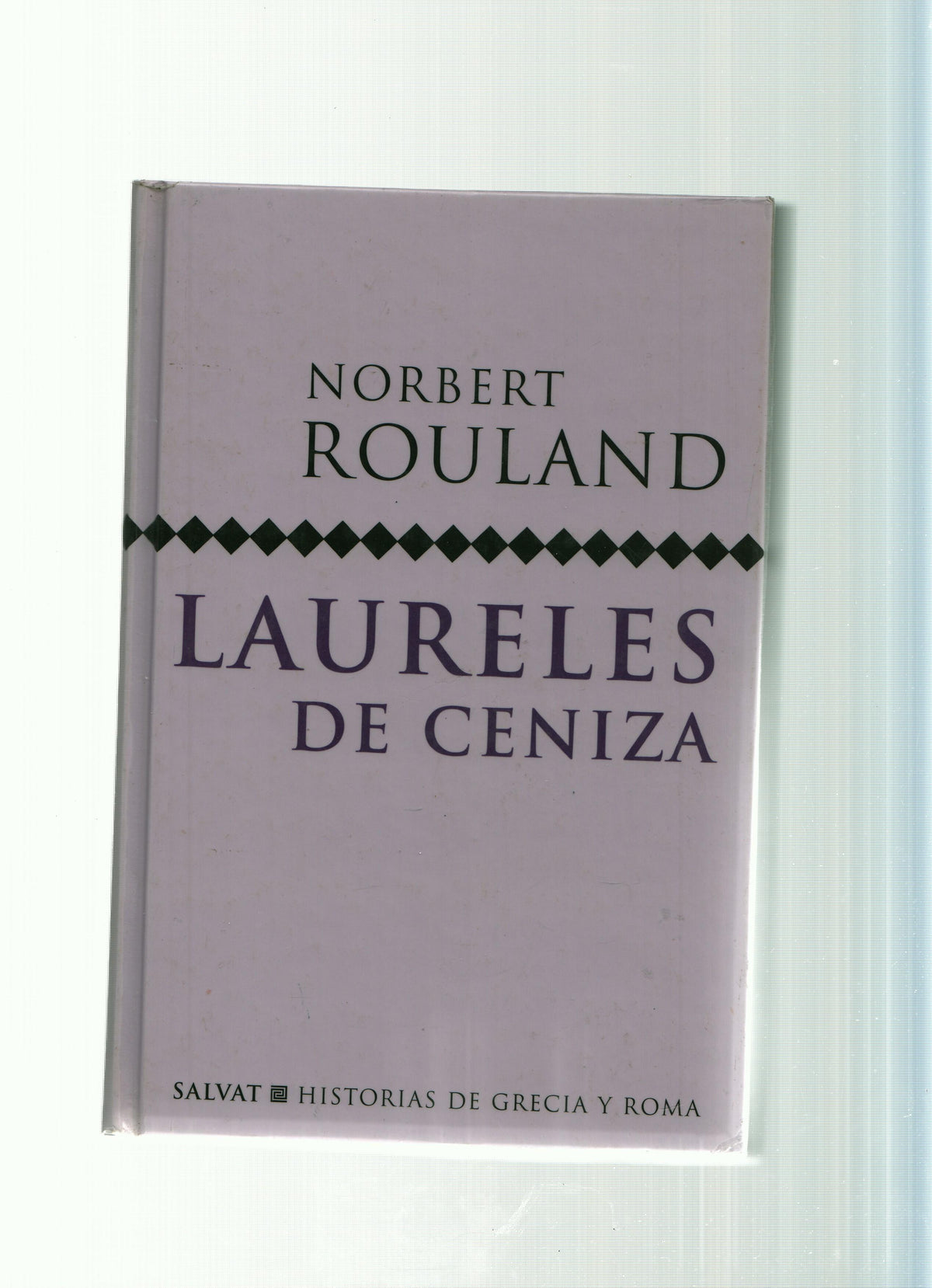 Laureles de cenizas