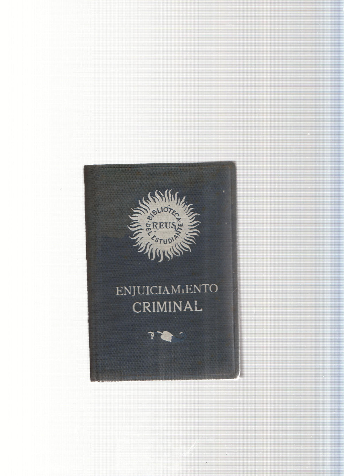 Biblioteca del estudiante: Enjuiciamiento criminal