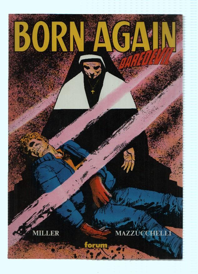 DAREDEVIL: BORN AGAIN (Coleccion Obras Maestras Numero 01 Forum 1991)