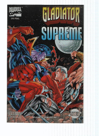 Supreme: GLADIATOR  / SUPREME : FALSOS DIOSES (Planeta 1997)