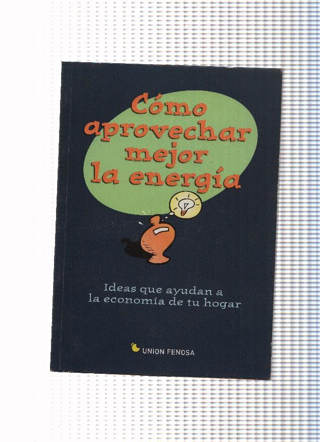 Como aprovechar mejor la energia
