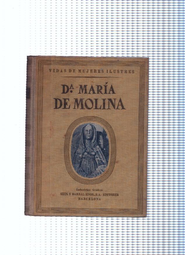 Vida de Mujeres Ilustres: Vida de Doña Maria de Molina