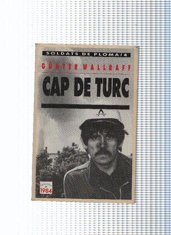 Soldats de Ploma, 4: Cap de turc