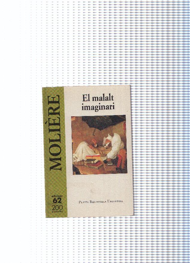 Petita biblioteca Universal,16 : El malalt imaginari