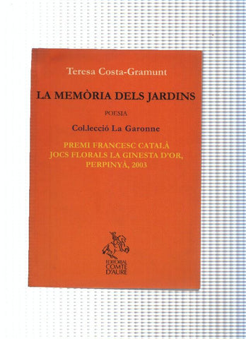Col leccio La Garonne: La memoria dels jardins. poesia