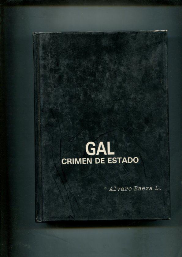 Coleccion Buhardilla Vaticana: Gal Crimen de estado 1982-1995