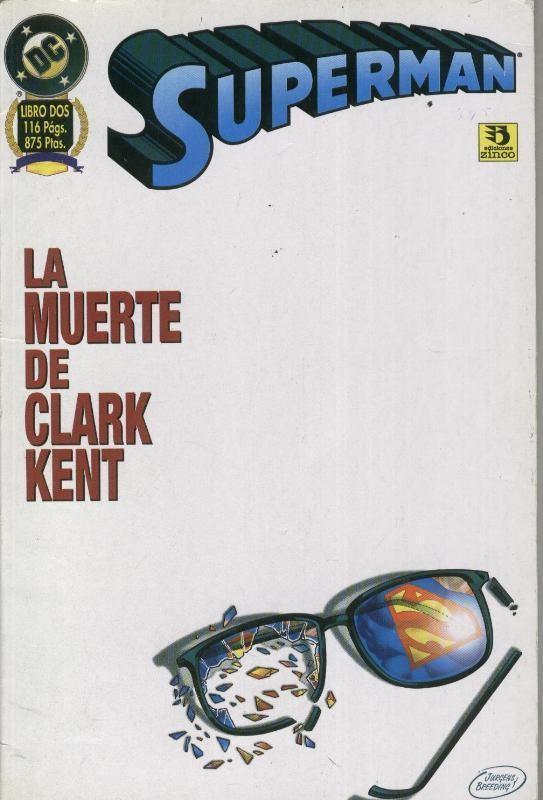 Superman: La Muerte de Clark Kent volumen 2