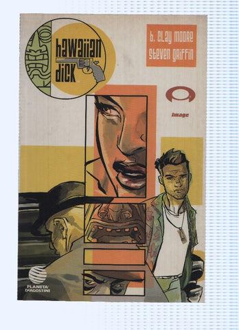 HAWAIIAN DICK - B.Clay Moore (Planeta de Agostini 2004)