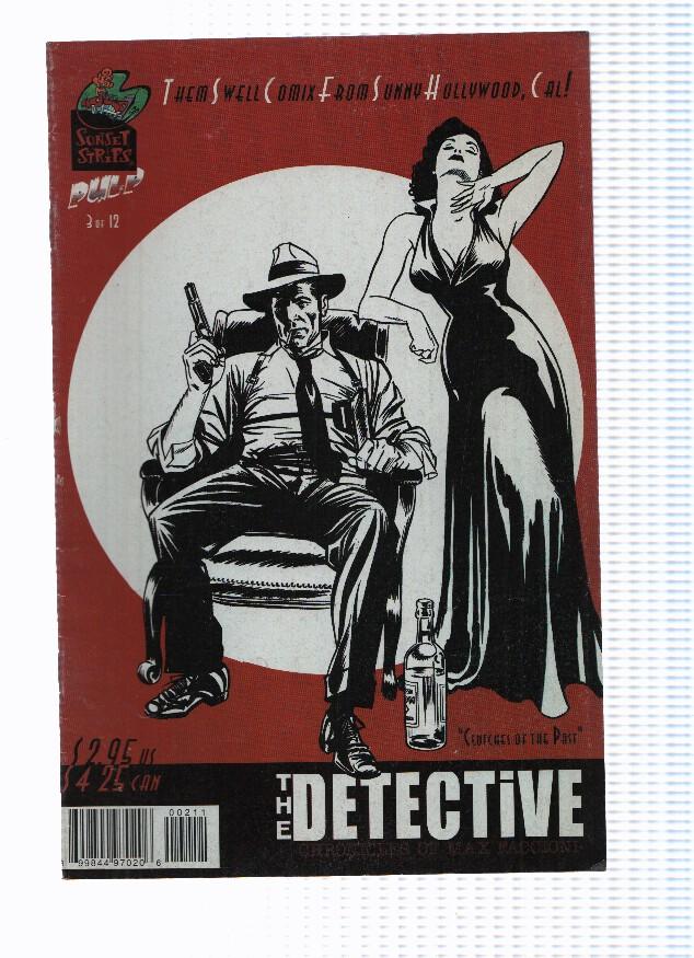 THE DETECTIVE, Volume 1, Numero 03: Clutches of the Past (Sunset Strips 1999)