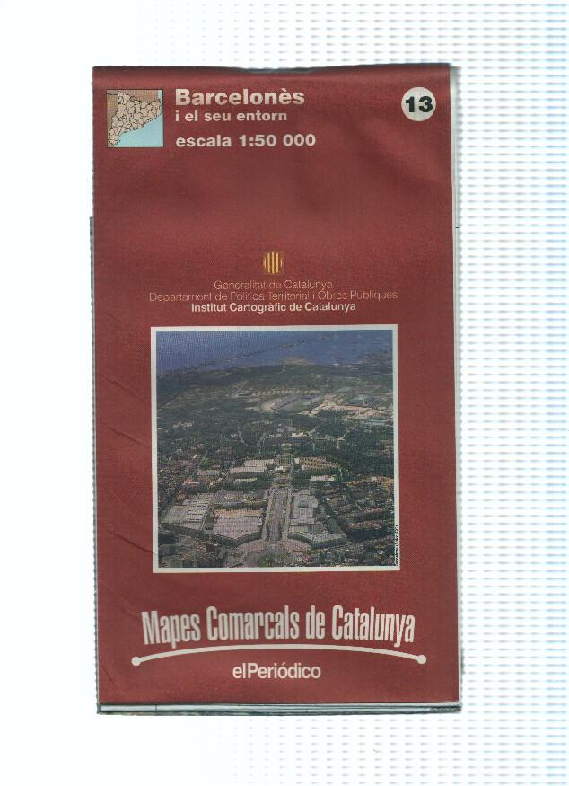 Mapes Comarcals de Catalunya numero 13: Barcelones i el seu entorn