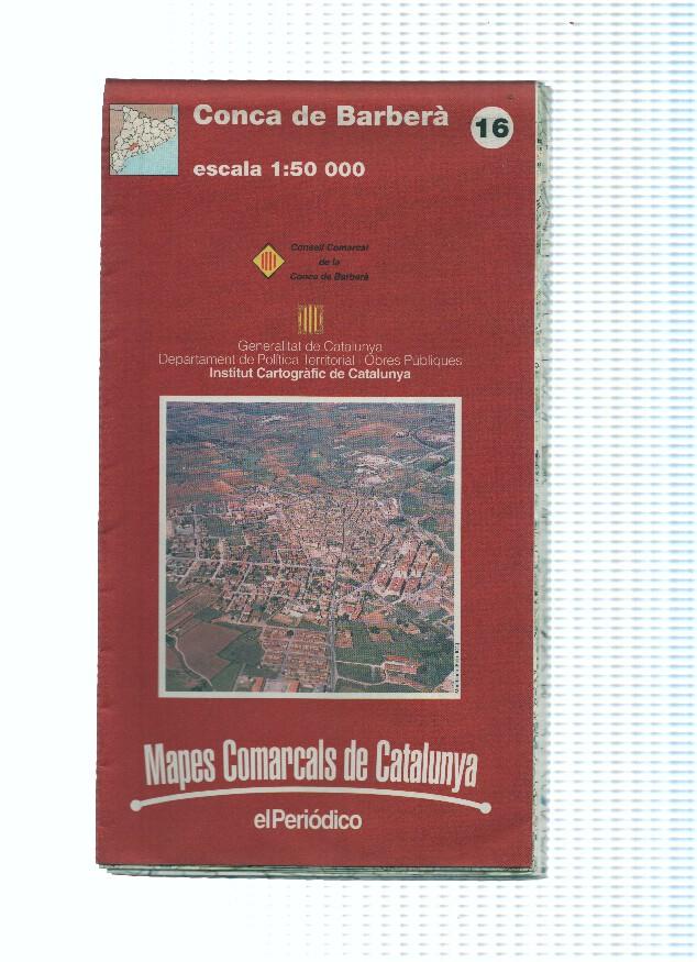 Mapes Comarcals de Catalunya numero 16: Conca de Barbera