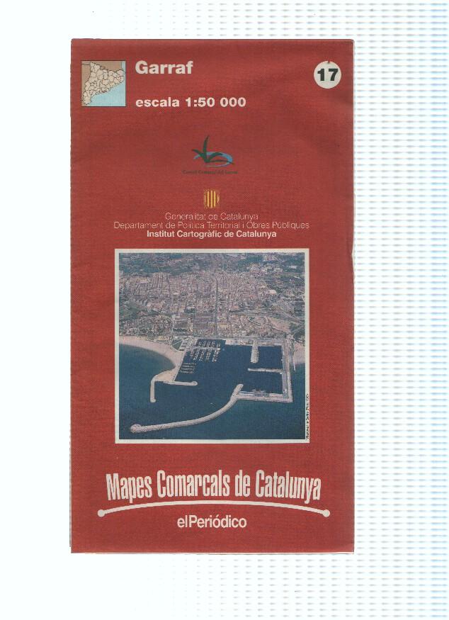 Mapes Comarcals de Catalunya numero 17: Garraf