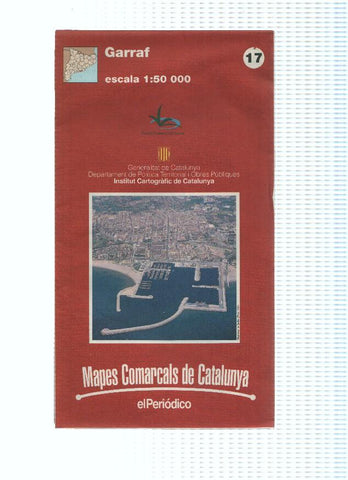 Mapes Comarcals de Catalunya numero 17: Garraf