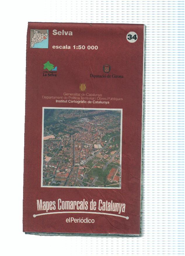 Mapes Comarcals de Catalunya numero 34: Selva