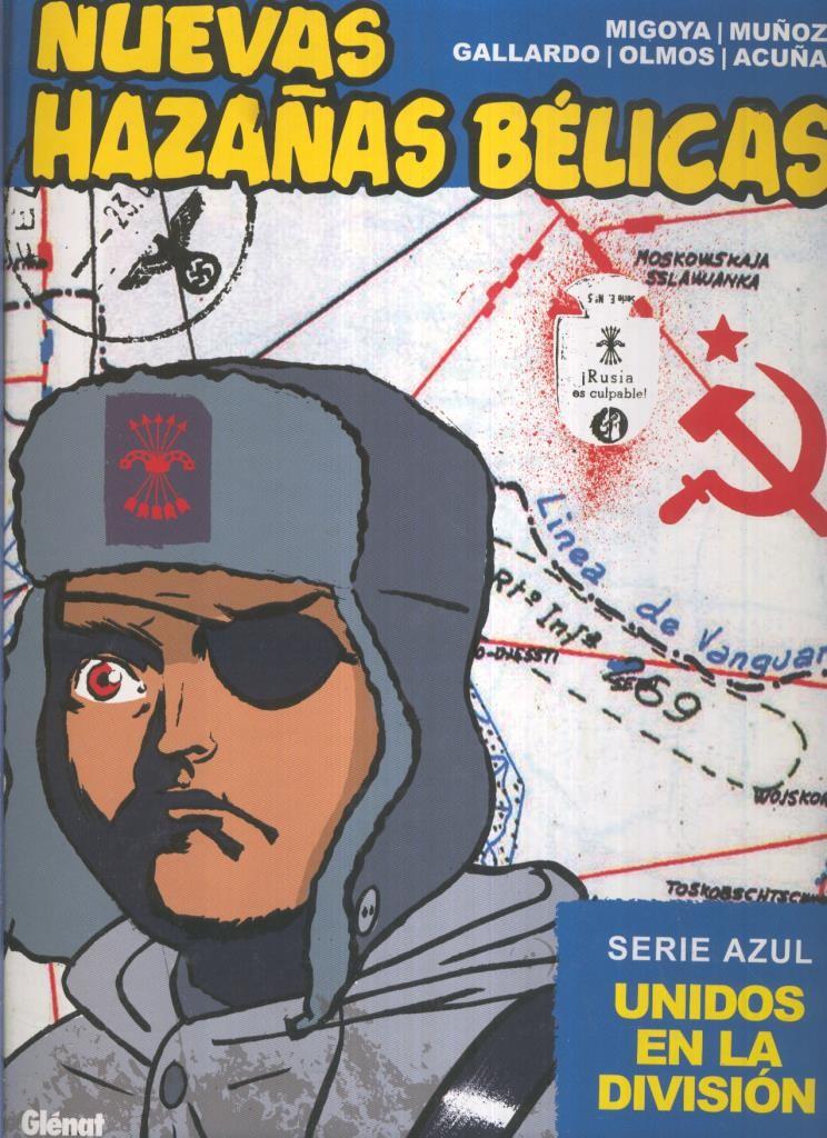 Nuevas Hazañas Belicas serie Azul: Unidos en la division (roto un trozo en pagina inicial)