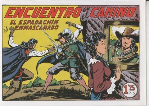 El Espadachin Enmascarado facsimil numero 009: Encuentro en el camino