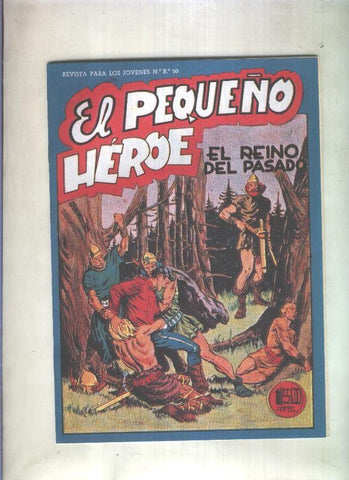 Facsimil: El Pequeño Heroe numero 034: El reino del pasado
