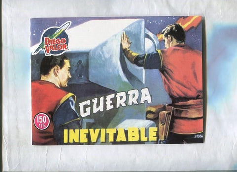 Facsimil: Diego Valor segunda serie numero 20: Guerra inevitable