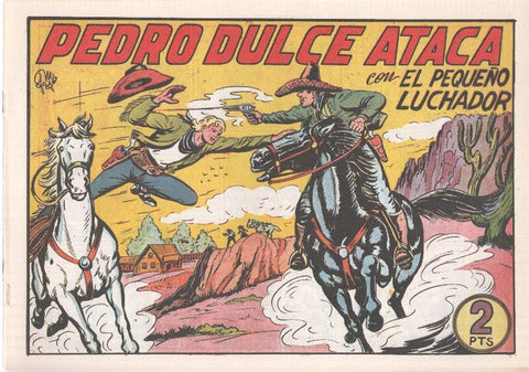 Facsimil: El Pequeño Luchador numero 157: Pedro dulce ataca