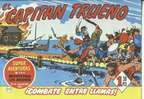 El Capitan trueno facsimil numero 212: Combate entre llamas