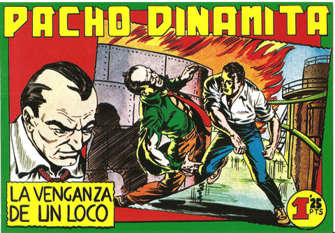 Facsimil: Pacho Dinamita numero 034: La venganza de un loco