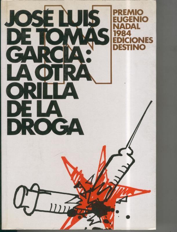 Ancora y Delfin numero 585: la otra orilla de la droga