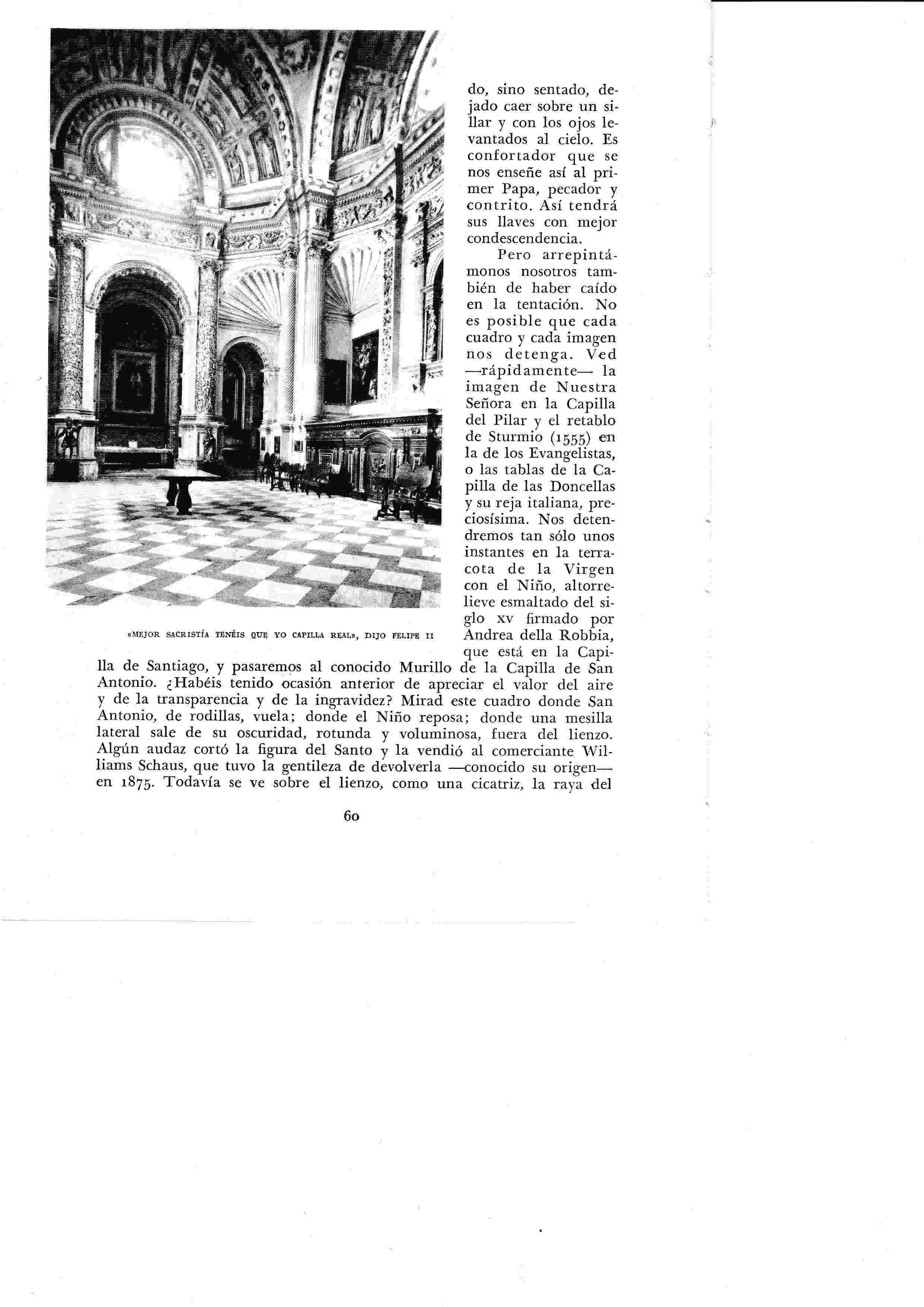 LAMINA 6340: Mejor sacristia teneis que yo Capilla Real dijo Felipe II