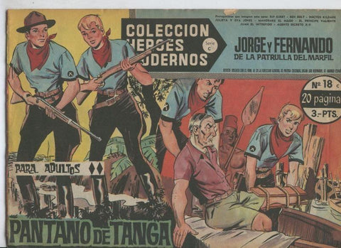 Heroes Modernos serie C numero 18: Jorge y Fernando de la Patrulla del Marfil: Pantano de Tanga