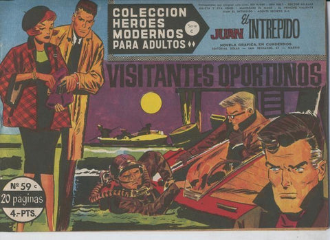 Heroes Modernos serie C numero 59: Juan el Intrepido: Visitantes oportunos