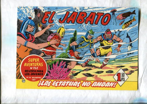 El Jabato facsimil numero 069: las estatuas no andan