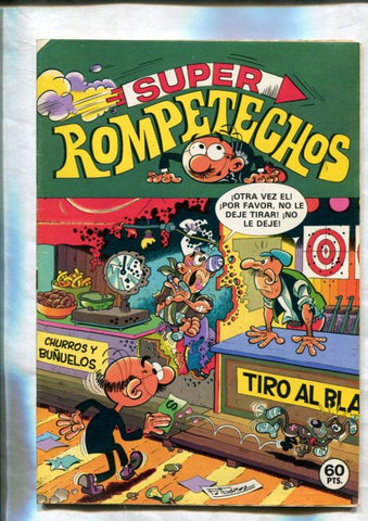 Super Rompetechos numero 018: Barrio 9T: Juegos peligrosos (Pagot)
