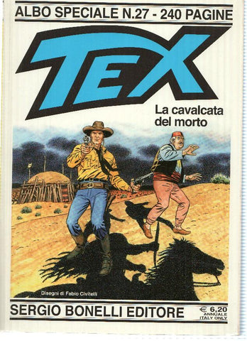 Albo Speciale Numero 27: TEX - LA CAVALCATA DEL MORTO (Fabio Civitelli)