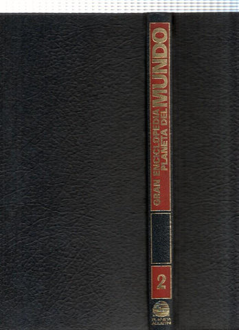 Gran Enciclopedia Planeta del Mundo, volumen 2