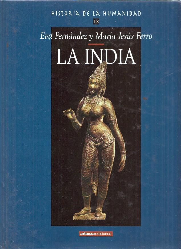 Historia de la Humanidad,13: La India