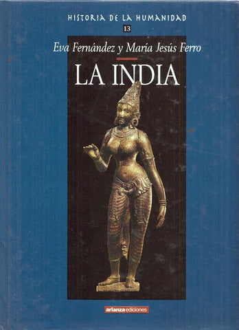 Historia de la Humanidad,13: La India