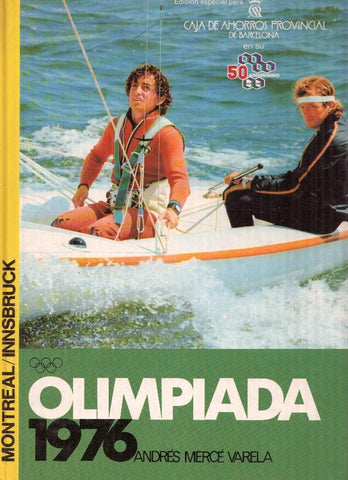 Montreal/ Innsbruck. Olimpiada 1976