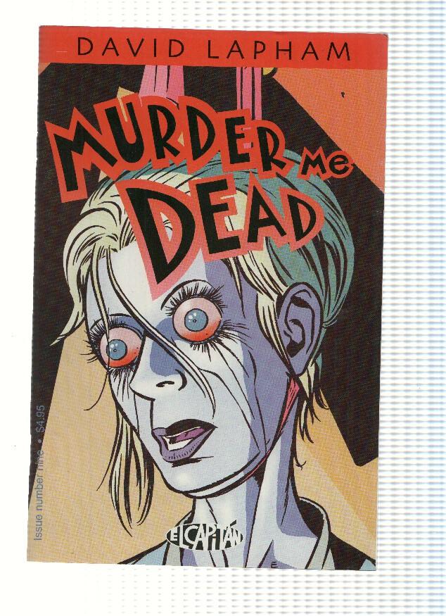 MURDER ME DEAD: Numero 09 - David Lapham (El Capitan 2000)