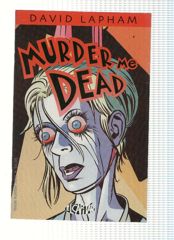 MURDER ME DEAD: Numero 09 - David Lapham (El Capitan 2000)